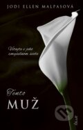 Kniha: Tento muž (Jodi Ellen Malpas). Ikar, 2024 Kniha: Tento muž (Jodi Ellen Malpas). Ikar, 2024