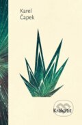 Kniha: Krakatit (Karel Čapek). 1400, 2023 Kniha: Krakatit (Karel Čapek). 1400, 2023