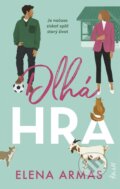 Kniha: Dlhá hra (Elena Armas). Ikar, 2024 Kniha: Dlhá hra (Elena Armas). Ikar, 2024