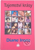 Kniha: Tajemství krásy (Diane Irons). Baronet, 2000 Kniha: Tajemství krásy (Diane Irons). Baronet, 2000