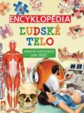 Kniha: Encyklopédia Ľudské telo (SUN). SUN, 2023 Kniha: Encyklopédia Ľudské telo (SUN). SUN, 2023