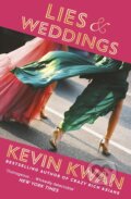 Kniha: Lies and Weddings (Kevin Kwan). Hutchinson, 2024 Kniha: Lies and Weddings (Kevin Kwan). Hutchinson, 2024