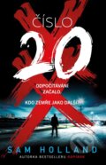 Kniha: Číslo 20 (Sam Holland). Kalibr, 2024 Kniha: Číslo 20 (Sam Holland). Kalibr, 2024