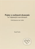 Kniha: Pojmy a osobnosti ekonomie ve vzájemných souvislostech (Kamil Fuchs). Masarykova univerzita, 2000 Kniha: Pojmy a osobnosti ekonomie ve vzájemných souvislostech (Kamil Fuchs). Masarykova univerzita, 2000