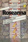 Kniha: Roseanna (Maj Sjöwall a Per Wahlöö). Svoboda, 1986 Kniha: Roseanna (Maj Sjöwall a Per Wahlöö). Svoboda, 1986