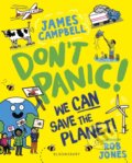 Kniha: Don't Panic! We CAN Save The Planet (James Campbell). HarperCollins, 2024 Kniha: Don't Panic! We CAN Save The Planet (James Campbell). HarperCollins, 2024