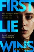 Kniha: First Lie Wins (Ashley Elston), 2024 Kniha: First Lie Wins (Ashley Elston), 2024