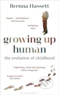 Kniha: Growing Up Human (Brenna Hassett). HarperCollins, 2024 Kniha: Growing Up Human (Brenna Hassett). HarperCollins, 2024