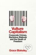 Vulture Capitalism - Grace Blakeley, HarperCollins, 2024