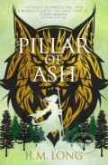 Kniha: The Four Pillars - Pillar of Ash (H.M. Long). Titan Books, 2024 Kniha: The Four Pillars - Pillar of Ash (H.M. Long). Titan Books, 2024