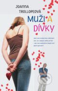Kniha: Muži a dívky (Joanna Trollop). Olympia, 2006 Kniha: Muži a dívky (Joanna Trollop). Olympia, 2006