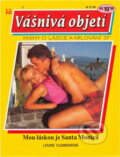 Kniha: Mou láskou je Santa Monica (Louise Clemens). Ivo Železný, 1993 Kniha: Mou láskou je Santa Monica (Louise Clemens). Ivo Železný, 1993