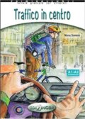 Kniha: Traffico in centro + audio - (livello A1-A2) (Marco Dominici). Folio Kniha: Traffico in centro + audio - (livello A1-A2) (Marco Dominici). Folio