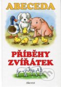 Kniha: Abeceda - Příběhy zvířátek (Alena Schejbalová). Akcent, 2016 Kniha: Abeceda - Příběhy zvířátek (Alena Schejbalová). Akcent, 2016