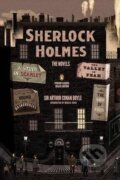 Kniha: Sherlock Holmes: The Novels (Arthur Conan Doyle). Penguin Books, 2015 Kniha: Sherlock Holmes: The Novels (Arthur Conan Doyle). Penguin Books, 2015