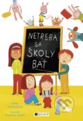 Kniha: Netreba sa školy báť (Lenka Vymazalová). Fragment, 2016 Kniha: Netreba sa školy báť (Lenka Vymazalová). Fragment, 2016