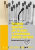 Kniha: Syndrom vyhoření - Jak se prací a pomáháním druhým nezničit (Ján Praško a Roman Pešek). Pasparta, 2016 Kniha: Syndrom vyhoření - Jak se prací a pomáháním druhým nezničit (Ján Praško a Roman Pešek). Pasparta, 2016
