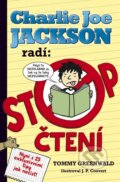 Kniha: Charlie Joe Jackson radí: Stop čtení (Tommy Greenwald). BB/art, 2016 Kniha: Charlie Joe Jackson radí: Stop čtení (Tommy Greenwald). BB/art, 2016