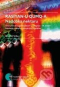 Kniha: Rasiyan-u qumq-a/Nádobka nektaru (Ondřej Srba). Masarykova univerzita, 2016 Kniha: Rasiyan-u qumq-a/Nádobka nektaru (Ondřej Srba). Masarykova univerzita, 2016