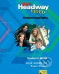 Kniha: New Headway Video - Intermediate - Student's Book (John Murphy). Oxford University Press, 2005 Kniha: New Headway Video - Intermediate - Student's Book (John Murphy). Oxford University Press, 2005