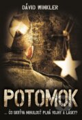 Kniha: Potomok (Dávid Winkler), 2017 Kniha: Potomok (Dávid Winkler), 2017