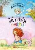 Kniha: Já nikdy nelžu (Helena Žižková). Albatros CZ, 2016 Kniha: Já nikdy nelžu (Helena Žižková). Albatros CZ, 2016