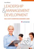 Leadership & management development - Irena Pilařová, Grada, 2016