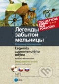 Kniha: Legendy zapomenutého mlýna (Wladimir Abramuszkin). Edika, 2016 Kniha: Legendy zapomenutého mlýna (Wladimir Abramuszkin). Edika, 2016