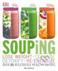 Kniha: Souping (Dorling Kindersley). Dorling Kindersley, 2016 Kniha: Souping (Dorling Kindersley). Dorling Kindersley, 2016