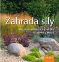 Kniha: Zahrada síly (Heiko Hähnsen). Nakladatelství KAZDA, 2016 Kniha: Zahrada síly (Heiko Hähnsen). Nakladatelství KAZDA, 2016