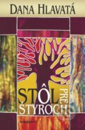 Kniha: Stôl pre štyroch (Dana Hlavatá), 2016 Kniha: Stôl pre štyroch (Dana Hlavatá), 2016