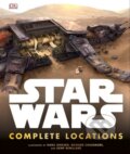 Kniha: Star Wars: Complete Locations (Dorling Kindersley). Dorling Kindersley, 2016 Kniha: Star Wars: Complete Locations (Dorling Kindersley). Dorling Kindersley, 2016