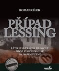 Kniha: Případ Lessing (Roman Cílek). MarieTum, 2016 Kniha: Případ Lessing (Roman Cílek). MarieTum, 2016