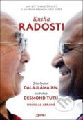 Kniha: Kniha radosti (Dalajláma, Desmond Tutu a Douglas Carlton Abrams), 2017 Kniha: Kniha radosti (Dalajláma, Desmond Tutu a Douglas Carlton Abrams), 2017