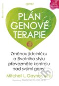 Kniha: Plán genové terapie (Mitchell L. Gaynor). Jota, 2016 Kniha: Plán genové terapie (Mitchell L. Gaynor). Jota, 2016