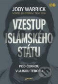 Kniha: Vzestup Islámského státu (Joby Warrick). Jota, 2016 Kniha: Vzestup Islámského státu (Joby Warrick). Jota, 2016