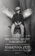 E-kniha: Sirotčinec slečny Peregrinové 3: Knihovna duší (Ransom Riggs), 2016 E-kniha: Sirotčinec slečny Peregrinové 3: Knihovna duší (Ransom Riggs), 2016