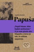 Kniha: Papuša (Angelika Kuźniak). Absynt, 2016 Kniha: Papuša (Angelika Kuźniak). Absynt, 2016