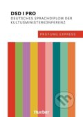Kniha: Prüfung Express - DSD I PRO (Thomas Polland). Max Hueber Verlag Kniha: Prüfung Express - DSD I PRO (Thomas Polland). Max Hueber Verlag