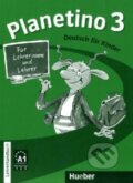 Kniha: Planetino 3: Lehrerhandbuch (Josef Alberti). Max Hueber Verlag Kniha: Planetino 3: Lehrerhandbuch (Josef Alberti). Max Hueber Verlag