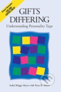 Kniha: Gifts Differing (Isabel Briggs Myers a Peter B. Myers). John Murray, 1995 Kniha: Gifts Differing (Isabel Briggs Myers a Peter B. Myers). John Murray, 1995