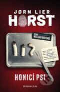 Kniha: Honicí psi (Jorn Lier Horst). Kniha Zlín, 2024 Kniha: Honicí psi (Jorn Lier Horst). Kniha Zlín, 2024