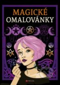 Kniha: Magické omalovánky (Autorský kolektiv). CPRESS, 2024 Kniha: Magické omalovánky (Autorský kolektiv). CPRESS, 2024