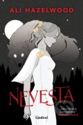 Kniha: Nevesta (Ali Hazelwood). Lindeni, 2024 Kniha: Nevesta (Ali Hazelwood). Lindeni, 2024