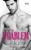 Kniha: S ďáblem v ráji (Elizabeth O'Roark). Ikar CZ, 2024 Kniha: S ďáblem v ráji (Elizabeth O'Roark). Ikar CZ, 2024