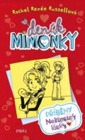Kniha: Deník mimoňky 6: Příběhy nešťastný lásky (Rachel Renée Russell). Pikola, 2024 Kniha: Deník mimoňky 6: Příběhy nešťastný lásky (Rachel Renée Russell). Pikola, 2024