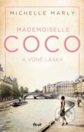Kniha: Mademoiselle Coco a vůně lásky (Michelle Marly), 2024 Kniha: Mademoiselle Coco a vůně lásky (Michelle Marly), 2024