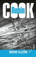 Kniha: Nočná služba (Robin Cook), 2024 Kniha: Nočná služba (Robin Cook), 2024