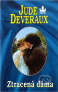 Kniha: Ztracená dáma (Jude Deveraux). Baronet, 1998 Kniha: Ztracená dáma (Jude Deveraux). Baronet, 1998