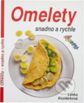 Kniha: Omelety snadno a rychle (Lenka Kozderková). , 1991 Kniha: Omelety snadno a rychle (Lenka Kozderková). , 1991